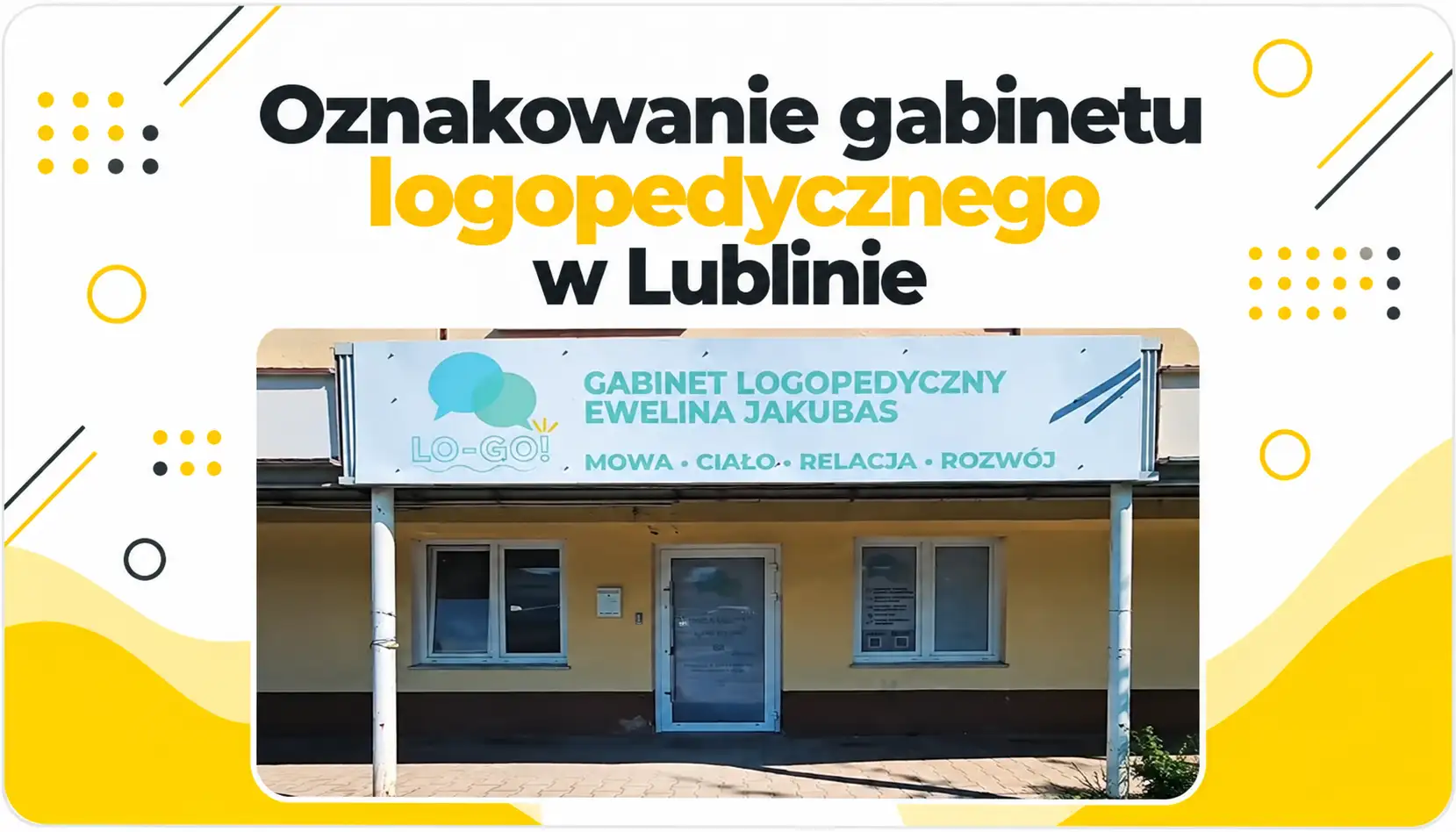 Oznakowanie gabinetu logopedycznego w Lublinie-Drukarnia Andale z Lublina