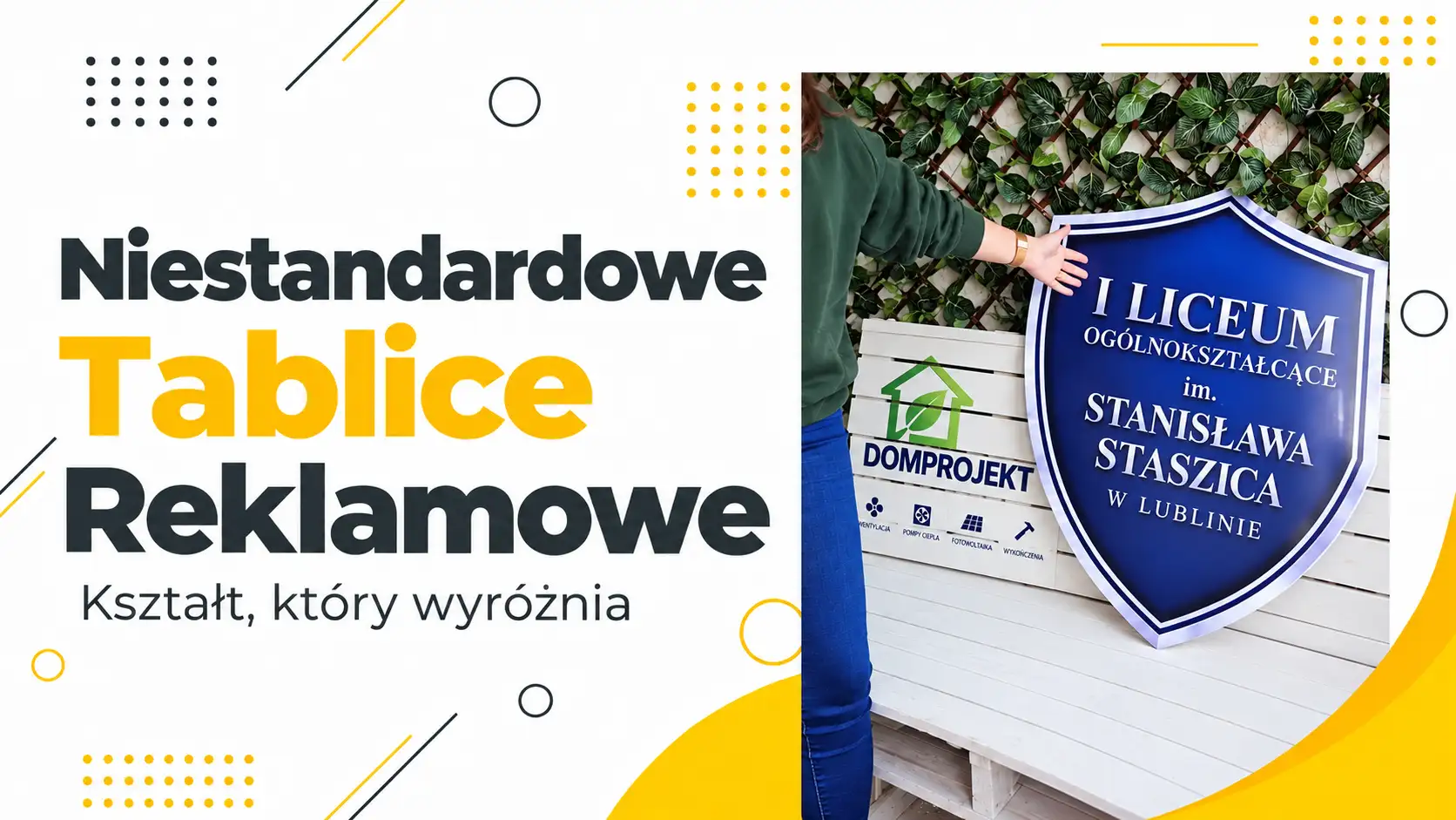 Niestandardowe tablice reklamowe w Lublinie-tablica reklamowa dla I LO w Lublinie-Drukarnia Andale w Lublinie